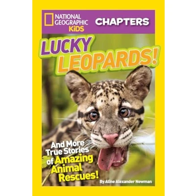 Abbildung von National Geographic Kids Chapters: Lucky Leopards: And More True Stories of Amazing Animal Rescues