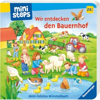 Abbildung von Wir entdecken den Bauernhof. Mein liebstes Wimmelbuch: Wimmelbuch. Ab 24 Monate (ministeps Bücher)