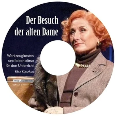 Abbildung von der Besuch alten Dame Friedrich Dürrenmatt Materialien CD: Werkzeugkasten, Unterricht, Arbeitsvorschläge, Interpretation (Literatur im Unterricht: Sekundarstufe I)