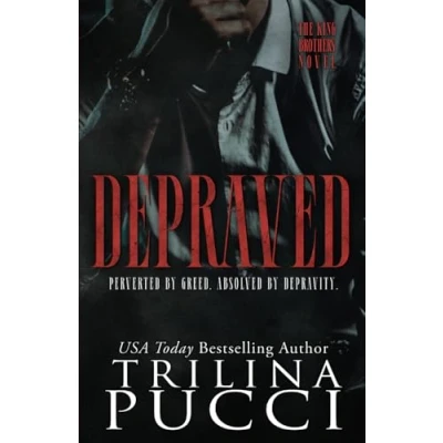 Abbildung von Depraved: A Sinful Novel (The King Brothers Series, Band 3)