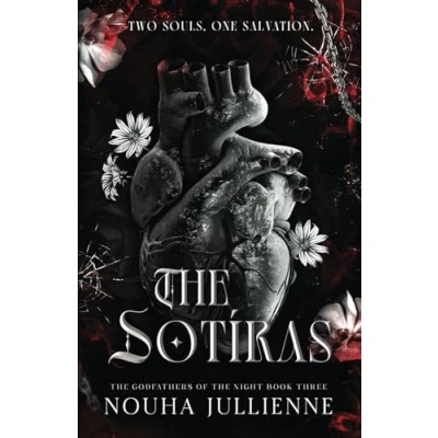Abbildung von the Sotíras (The Godfathers of Night Series, Band 3)