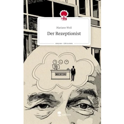 Abbildung von Der Rezeptionist. Life is a Story story.one