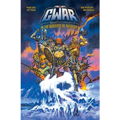 Abbildung von GWAR: In The Duoverse of Absurdity: Absurdity
