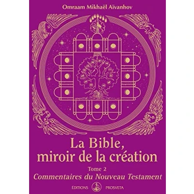 Abbildung von la Bible, miroir de création : Tome 2 Commentaires du NouveauTestament