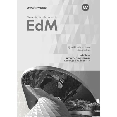 Abbildung von Elemente der Mathematik SII Ausgabe 2017 für Niedersachsen: Qualifikationsphase eA Leistungskurs Lösungen 1