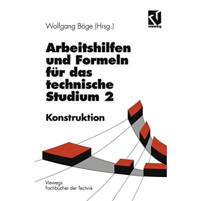 Abbildung von Arbeitshilfen und Formeln für das technische Studium, Bd.4, Elektrotechnik, Elektronik, Digitaltechnik, Steuerungstechnik (Viewegs Fachbücher der Technik)
