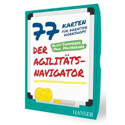 Abbildung von Der Agilitäts Navigator: 77 Karten für kreative Workshops