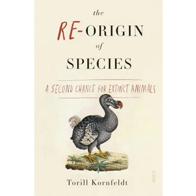 Abbildung von The Re Origin of Species: a second chance for extinct animals