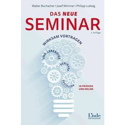 Abbildung von Das neue Seminar: Wirksam vortragen und lebendige Seminare gestalten in Präsenz online