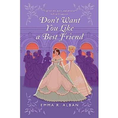 Abbildung von Don&#039;t Want You Like A Best Friend: Novel (The Mischief &amp; Matchmaking Series, 1, Band 1)