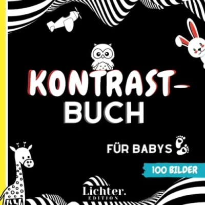 Abbildung von Kontrastbuch für Babys: 100 stimulierende und kontrastreiche Bilder um die visuelle Entwicklung Ihres Babys schrittweise zu begleiten