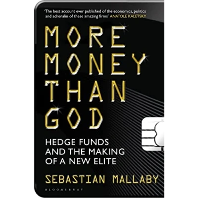 Abbildung von More Money Than God: Hedge Funds and the Making of New Elite