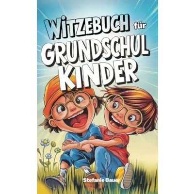 Abbildung von Witzebuch für Grundschüler: Das ultimative Kinderwitze Buch mit Scherzfragen und lustigen Gags jeden Anlass Perfektes Geschenk Jungen Mädchen