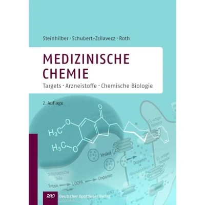 Abbildung von Medizinische Chemie: Targets und Arzneistoffe: Arzneistoffe Chemische Biologie