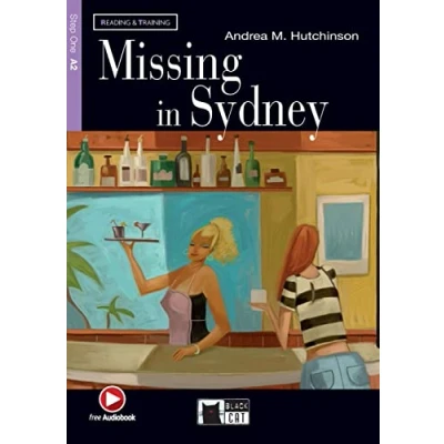 Abbildung von Missing in Sydney: Englische Lektüre für das 2. und 3. Lernjahr. mit Audio Online (Black Cat Reading &amp; training)