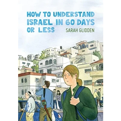 Abbildung von How to Understand Israel in 60 Days or Less