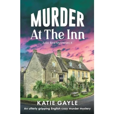 Abbildung von murder at the Inn: An utterly gripping English cozy mystery (Julia Bird Mysteries, Band 4)