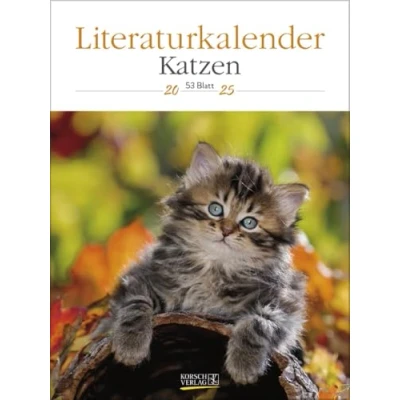 Abbildung von Literaturkalender Katzen 2025: Literarischer Wochenkalender * 1 Woche Seite literarische Zitate und Bilder Klimaneutrale Produktion 24 x 32 cm