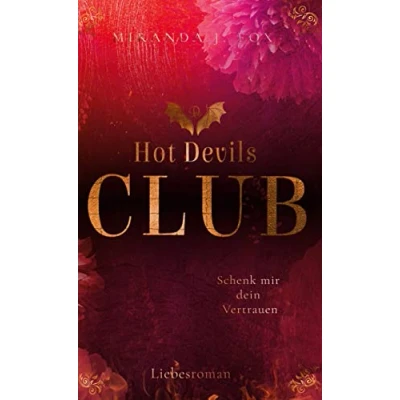 Abbildung von Hot Devils Club: Schenk mir dein Vertrauen