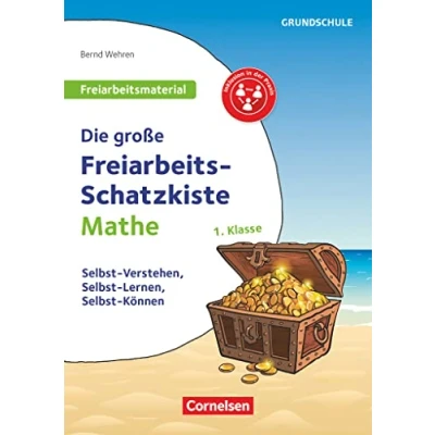 Abbildung von Freiarbeitsmaterial für Die Grundschule Mathematik Klasse 1: große Freiarbeits Schatzkiste Selbst Verstehen, Lernen, Können Kopiervorlagen