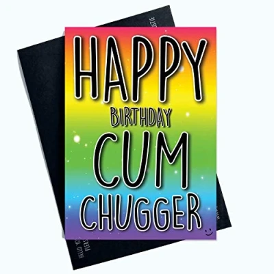 Abbildung von Lustige Karten Happy Birthday Cum Chugger Gay Friend Witz Karte frech Erwachsene Fun PC950