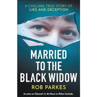 Abbildung von Married to the Black Widow: A chilling true story of lies and deception
