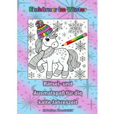 Abbildung von Einhörner im Winter: Rätsel und Ausmalspaß für die kalte Jahreszeit