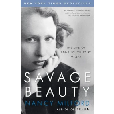 Abbildung von Savage Beauty: The Life of Edna St. Vincent Millay