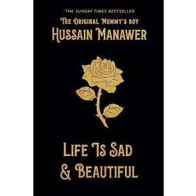 Abbildung von Life is Sad and Beautiful: THE SUNDAY TIMES BESTSELLER