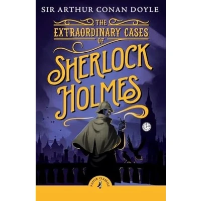 Abbildung von The Extraordinary Cases of Sherlock Holmes (Puffin Classics)