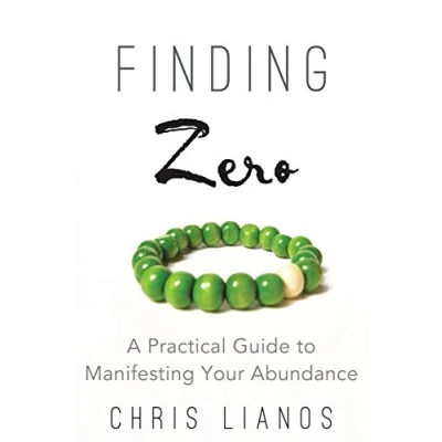 Abbildung von Finding Zero: A Practical Guide to Manifesting Your Abundance