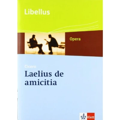 Abbildung von Laelius de amicitia: Textausgabe Klassen 10 13 (Libellus Opera)
