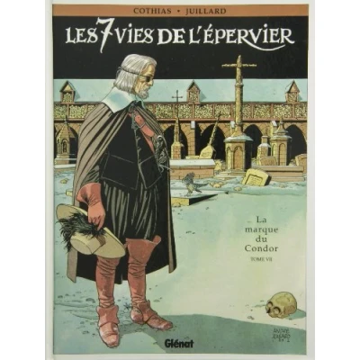 Abbildung von Les 7 Vies de l&#039;Épervier Tome 07: La Marque du Condor
