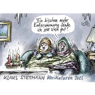Abbildung von Stuttmann Karikaturen 2022: Die besten des Jahres 2022 von Klaus (Cartoon Jahresbände: Das beste und Heiko Sakurai)