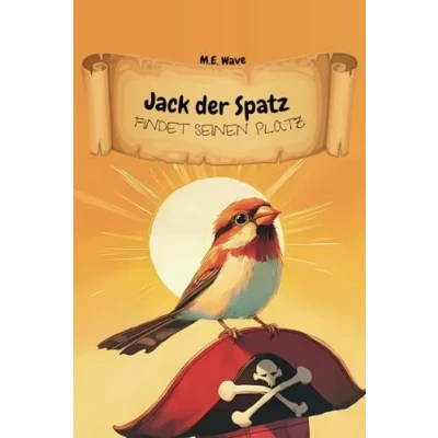 Abbildung von Jack der Spatz findet seinen Platz: Ein gereimtes Bilderbuch über Mut, Freundschaft und witzige Abenteuer inspiriert von einer wahren Begebenheit, ideal zum Vorlesen für Kinder ab 2 Jahren