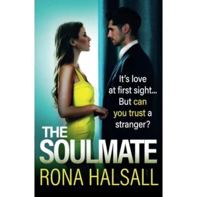 Abbildung von The Soulmate: BRAND NEW from Rona Halsall for 2025! most breathtaking, cat and mouse psychological thriller you’ll read all year!