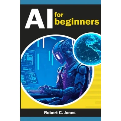 Abbildung von AI artificial intelligence for beginners: Book about