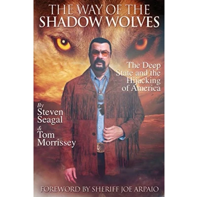Abbildung von The Way Of Shadow Wolves: Deep State And Hijacking America