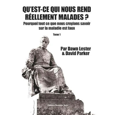 Abbildung von Comment tombe t on réellement malade ? Pourquoi tout ce que vous croyiez savoir sur la maladie est faux