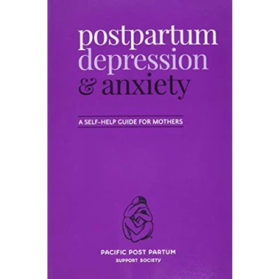 Abbildung von Postpartum depression and anxiety: A self help guide for mothers