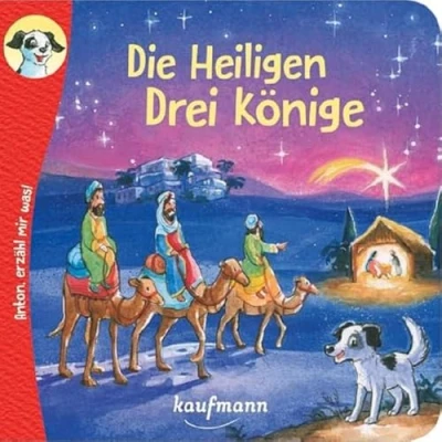 Abbildung von Anton, erzähl mir was! Die Heiligen Drei Könige (Anton, zum Vorlesen und Mitnehmen: Heftreihe &quot;Religion&quot; für Kinder ab 2 Jahren)