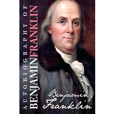 Abbildung von Autobiography of Benjamin Franklin