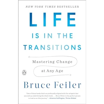 Abbildung von Life Is in the Transitions: Mastering Change at Any Age
