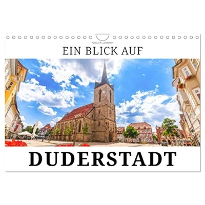 Abbildung von Ein Blick auf Duderstadt (Wandkalender 2025 DIN A4 quer), CALVENDO Monatskalender