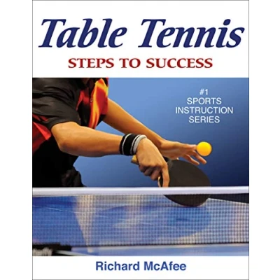 Abbildung von Table Tennis: Steps to Success (Steps Sports Series)