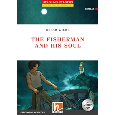 Abbildung von The Fisherman and his Soul, mit 1 Audio CD: Helbling Readers Red Series / Level (A1) (Helbling Classics)