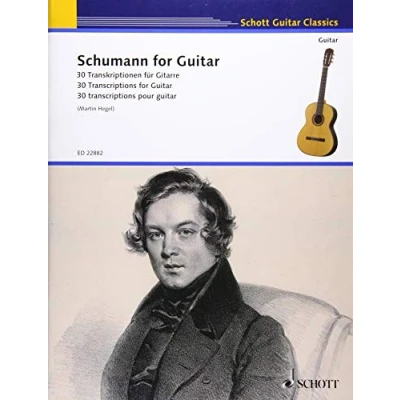Abbildung von Schumann for Guitar: 30 Transkriptionen. Gitarre. (Schott Guitar Classics)