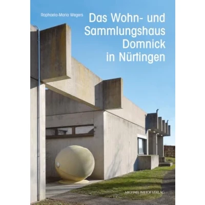 Abbildung von Das Wohn und Sammlungshaus Domnick in Nürtingen im Kontext der Architektur 1960er Jahre