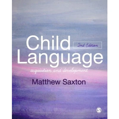 Abbildung von Child Language: Acquisition and Development