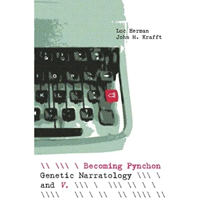 Abbildung von Becoming Pynchon: Genetic Narratology and V. (THEORY INTERPRETATION NARRATIV)
